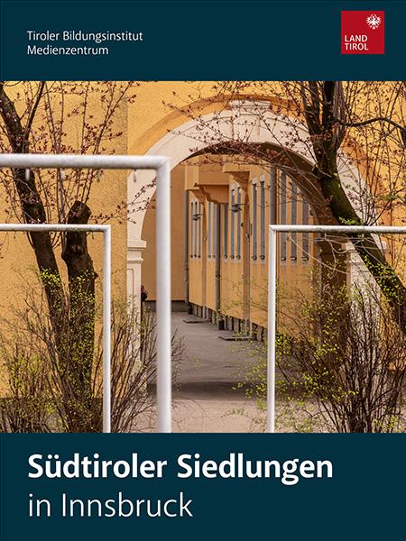 Themenpaket "Südtiroler Siedlungen"